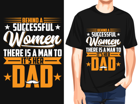 Behind a Successful Woman: A Versatile T-Shirt Design