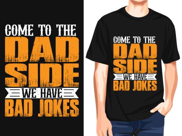 Come to the Dad Side: A Fun T-Shirt Design for Local Brands