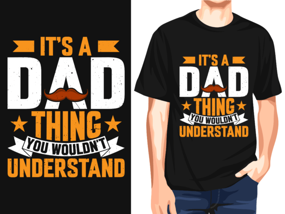 It’s a Dad Thing: A Versatile T-Shirt Design for Brands