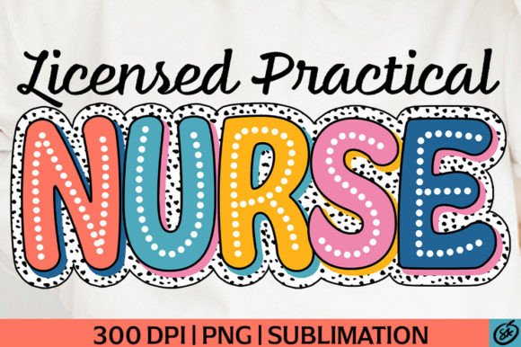 Licensed Practical Nurse PNG for T-Shirt Designs and Graphics